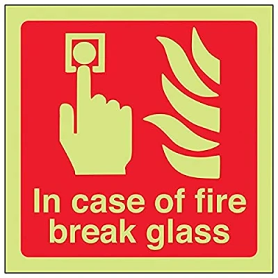Image of Vsafety 13088AM G Glow In The Dark Case of Fire Break Glass Sign 150mm x Rigid Plastic, Red