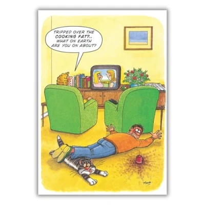 Image of Greeting Card (LD8668) Humour/Birthday Tripped Over The Cooking Fat