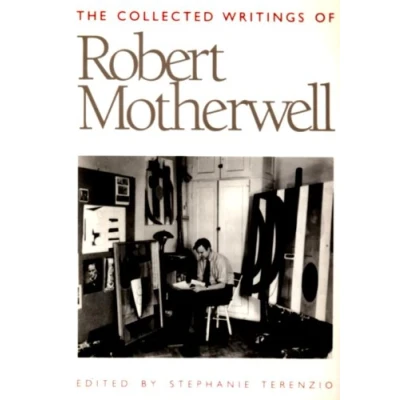 Image of The Collected Writings of Robert Motherwell