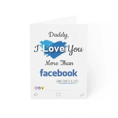 Image of Daddy I Love You More Than Facebook Funny Father&#039;s Day Card Perfect Birthday for Dad