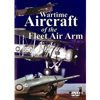 Image of Wartime Aircraft of the Fleet Air Arm [DVD]