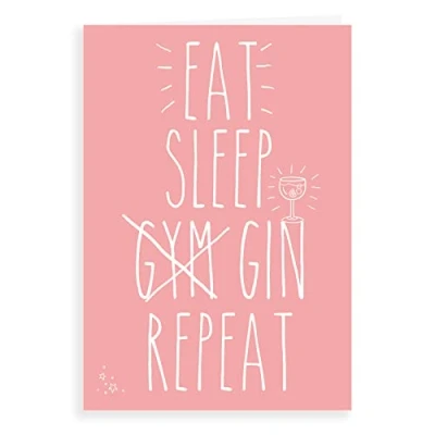 Image of Regal Publishing Humour Funny Birthday Card Eat Sleep Gin Repeat 7 x 5 inches