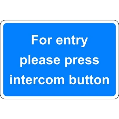 Image of For entry please press intercom button sign 1.2mm Rigid plastic 200mm x 150mm