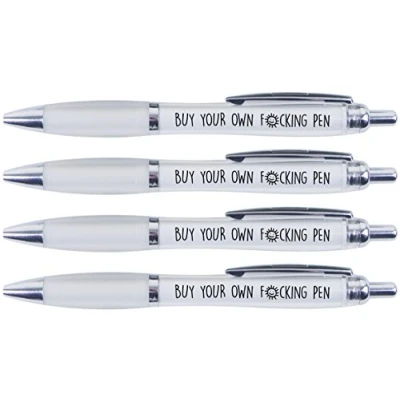 Image of BUY YOUR OWN F*CKING PEN. FUNNY JOKE PENS X 4