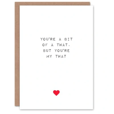 Image of Artery8 Valentines Day Greeting Card Adult Rude Saucy My Twat Funny For Him Husband Partner