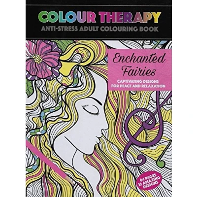 Image of Colour Therapy The Anti Stress Adult Colouring Book, Enchanted Fairies Design by