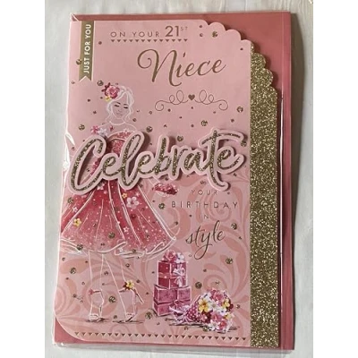 Image of Just For You On Your 21st Niece Celebrate Birthday In Style Card Age 21 Twenty One Pink/Gold Lady/Presents 3D/Glitter/Foil Detail(PRELUDE48192)
