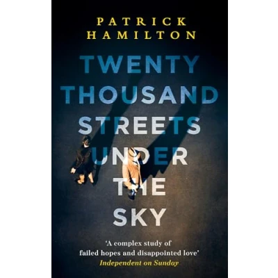 Image of Twenty Thousand Streets Under the Sky