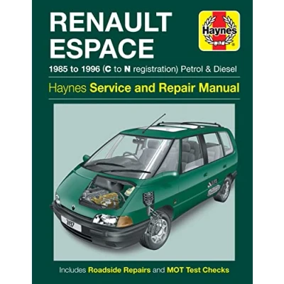 Image of Renault Espace Petrol &amp; Diesel (85 96) Haynes Repair Manual (Hardback)