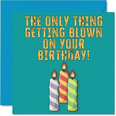 Image of Funny Birthday Cards for Him Getting Blown Joke Happy Card Husband Boyfriend Friend from Girlfriend Wife Partner, Banter Gifts, 145mm x Humour Greeting