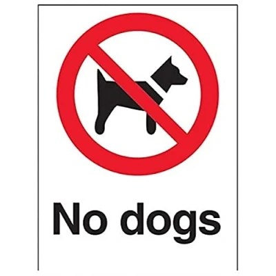 Image of V Safety 54003AN R No Dogs Prohibition Sign Portrait 150mm x 200mm 1mm Rigid Plastic