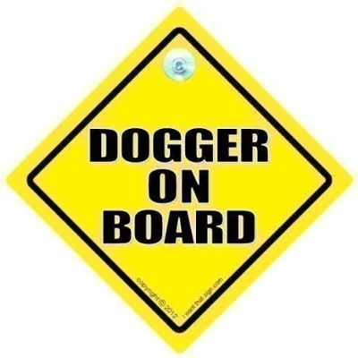 Image of Dogger On Board, Board Car Sign, Dogging Decal, Baby Bumper Sticker, Funny Driving RUDE Joke