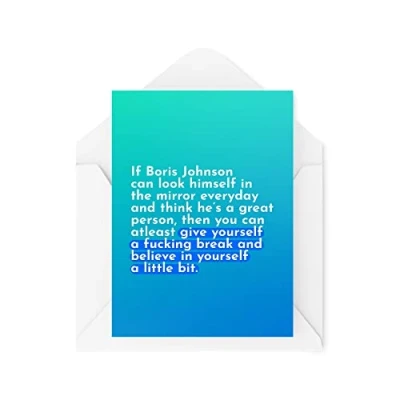 Image of Funny Cards If Boris Johnson Can Look Himself In The Mirror Card Banter Thinking Of You Best Friend Novelty Joke Cheer Up CBH1145