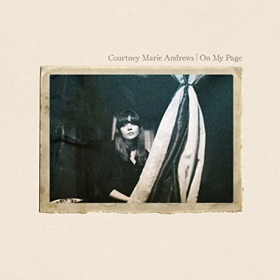 Image of Courtney Marie Andrews On My Page 2017 UK vinyl LP VJLP236
