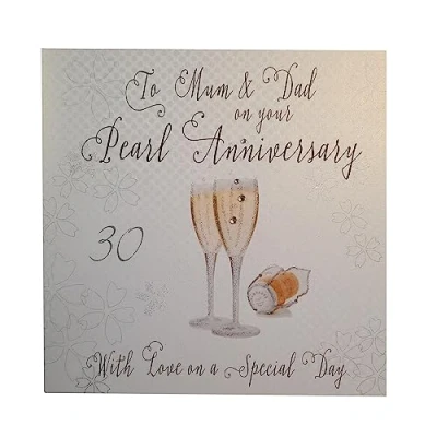 Image of White Cotton Cards &quot;To My Mum &amp; Dad On Your Pearl Anniversary Handmade 30th Card, WA30M NEW,16cm x 16cm