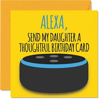 Image of Funny Happy Birthday Cards for Daughter Alexa Joke Card from Mum Dad Parents, Banter Gift, 145mm x Fun Greeting