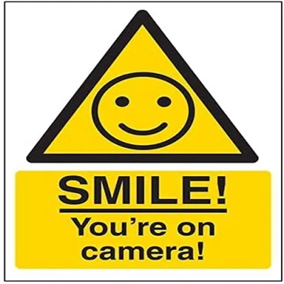 Image of V Safety Smile! You&#039;re On Camera! Sign 150mm x 200mm Self Adhesive Vinyl