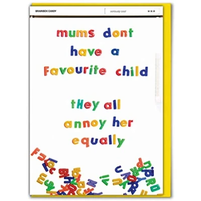 Image of Brainbox Candy Funny Mother&#039;s Day Card Birthday Cards Mum Cheeky Humorous Joke &#039;Don&#039;t Have Favourite Child