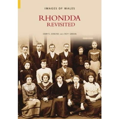 Image of Rhondda Revisited