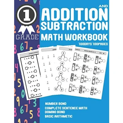 Image of Addition and Subtraction Math Workbook 1 Grade 100Days 100Pages Number bond, complete sentence math, Domino basic arithmetic,