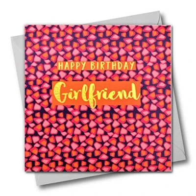 Image of Happy Birthday Girlfriend, Greeting Card with Text Foiled in Shiny Gold