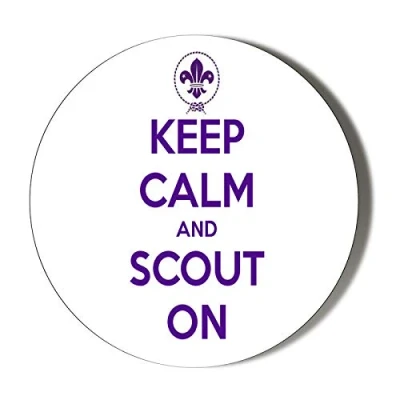Image of Gift Insanity KEEP CALM AND SCOUT ON 58mm Novelty Badge