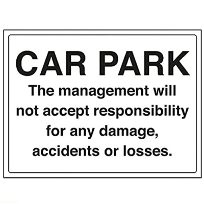 Image of V Safety Car Park/Management Responsibility Parking Sign 400mm x 300mm 1mm Rigid Plastic