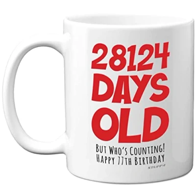Image of 77th Birthday Mug Gift for Men Women Him Her 28124 Days Old Funny Adult Seventy Seven Seventh Happy Present Dad Mum Grandma Nan Grandad, 11oz Ceramic Dishwasher Safe Mugs