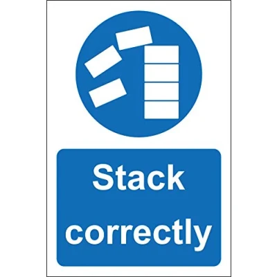 Image of Stack correctly safety sign Self adhesive sticker 300mm x 200mm