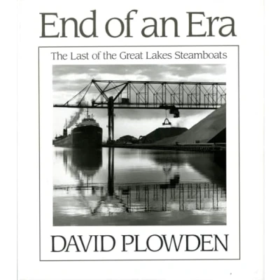 Image of End of an Era the Last Great Lakes Steamboats: Lake Steamboats