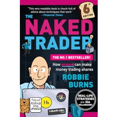 Image of The Naked Trader: How anyone can make money trading shares 6th edition