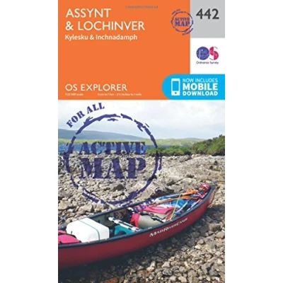 Image of Assynt &amp; Lochinver Map Weatherproof Kylesku Inchnadamph Ordnance Survey OS Explorer Active 442 Scotland Walks Hiking Maps Adventure