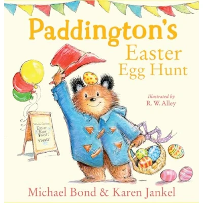 Image of Paddington’s Easter Egg Hunt: The perfect picture book!