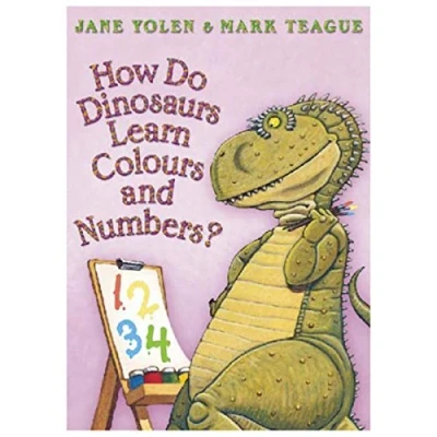 Image of How Do Dinosaurs Learn Colours and Numbers?