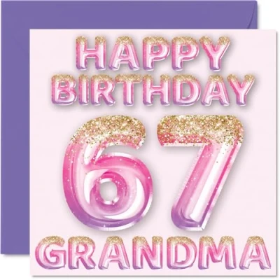 Image of 67th Birthday Card for Grandma Pink &amp; Purple Glitter Balloons Happy Cards 67 Year Old from Grandson Granddaughter, 145mm x Bday Greeting Gift