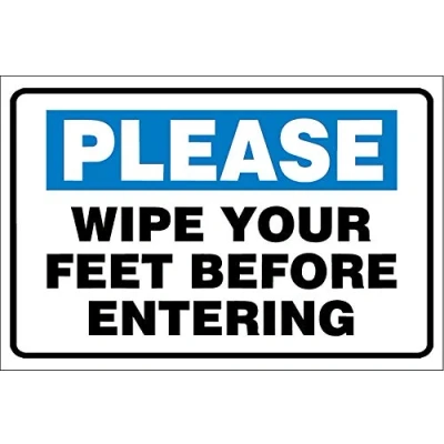 Image of Please wipe your feet before entering sign 1.2mm Rigid plastic 400mm x 300mm