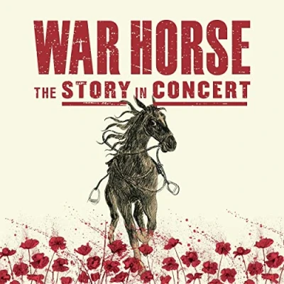 Image of Various Classical &amp; Orchestral War Horse: The Story in Concert 2022 UK 4 CD set 4050538317794