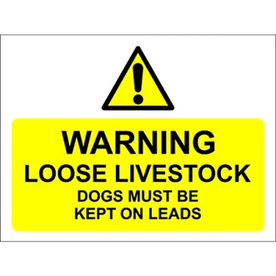 Image of Warning Loose Livestock Dogs Must be Kept on Leads Safety Sign 1.2mm Rigid Plastic 300mm x 200mm