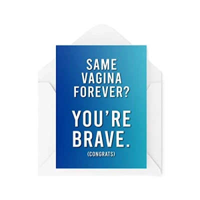 Image of Funny Engagement Cards Wedding Card Love Same Vagina Forever Brave Congratulations Greeting Witty Humour Laughter Banter Joke Fun CBH70