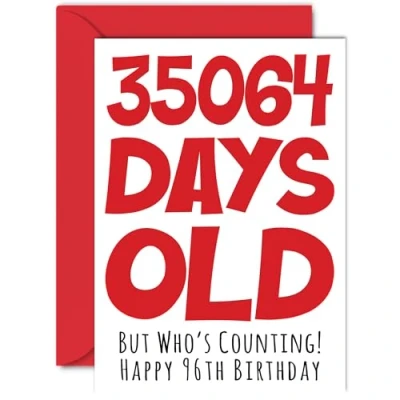 Image of 96th Birthday Card for Men Women Him Her 35064 Days Old Funny Adult Ninety Six Sixth Happy Grandma Nan Grandad Gran Mum Dad, A5 Humour Joke Greeting Cards