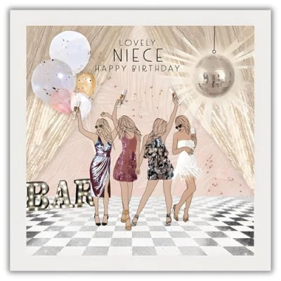 Image of Niece Birthday Card Lovely Special Finish and Embellishments Feminine Dance Party Design Made in the UK
