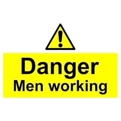 Image of Danger men working safety sign 1mm flexible Plastic (200mm x 150mm)