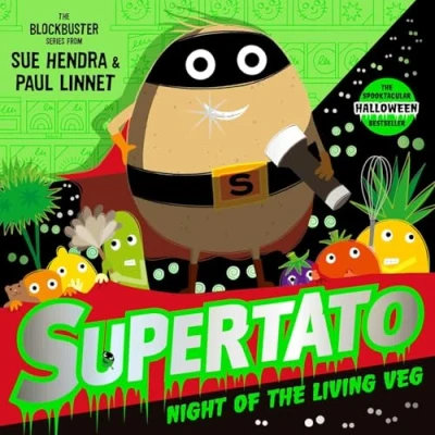 Image of Supertato Night of the Living Veg: perfect treat for Halloween!