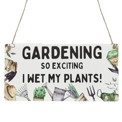 Image of Second Ave Funny Gardening So Exciting I Wet My Plants Wooden Hanging Rectangle Garden Sign Plaque