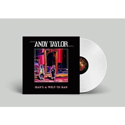Image of Andy Taylor Man&#039;s A Wolf To Man White vinyl Sealed 2023 UK LP 538954581