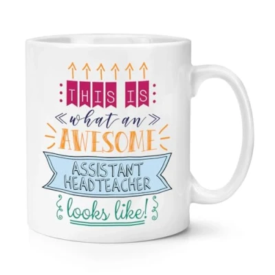 Image of This is What an Awesome Assistant Headteacher Looks Like 10oz Mug Cup