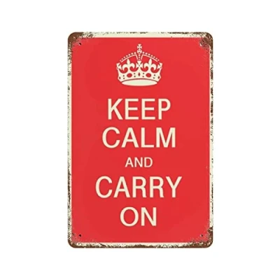 Image of Vintage Keep Calm And Carry On Sign Positive Metal Retro Tin Poster Wall Art Decor 8x12 Inches