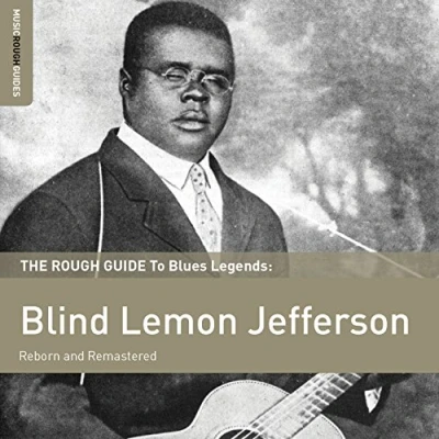 Image of Blind Lemon Jefferson The Rough Guide To Blues Legends: (Reborn And Remastered) 2013 UK vinyl LP RGNET1298LP