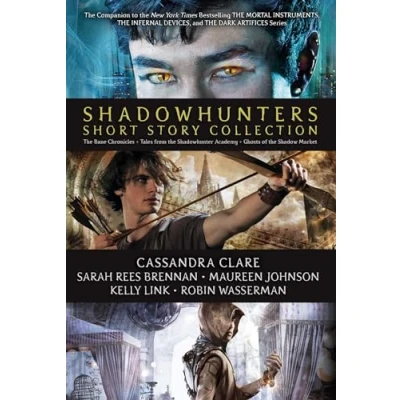 Image of Shadowhunters Short Story Collection (Boxed Set): the Bane Chronicles; Tales from Shadowhunter Academy; Ghosts of Shadow Market