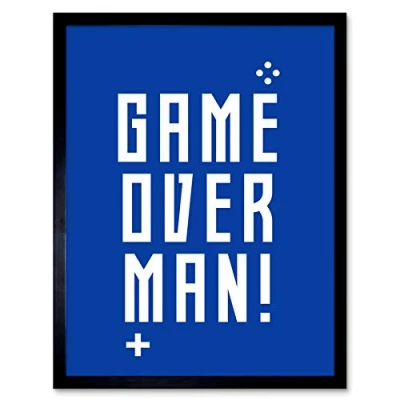 Image of Artery8 Video Game Classic Quote Over Man Team Blue Art Print Framed Poster Wall Decor 12x16 inch